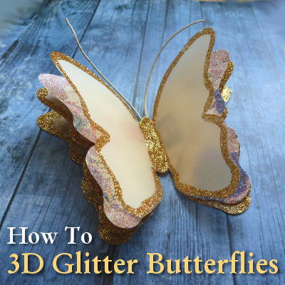How to Make 3D Layered Paper Butterflies with Glitter Edging
