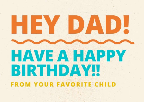 Whether your birthday wish is humorous or sincere, be sure to make it specific to him and your relationship.