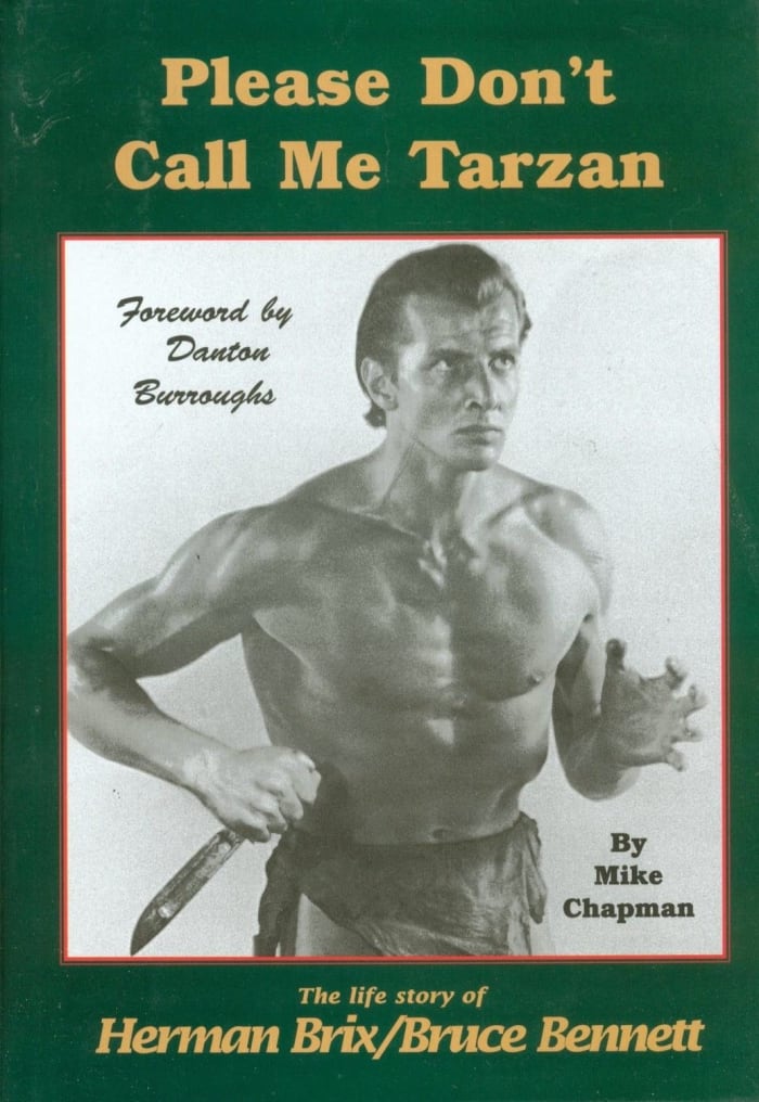 Highly sought after biography of Herman Brix who would go on to have a successful acting career as Bruce Bennett.