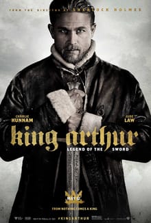 This is a poster for King Arthur: Legend of the Sword. The poster art copyright is believed to belong to the distributor of the film, Warner Bros. Pictures, the publisher or the graphic artist.