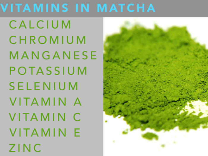 Matcha is rich in antioxidants, it contains a healthy variety of vitamins and minerals.