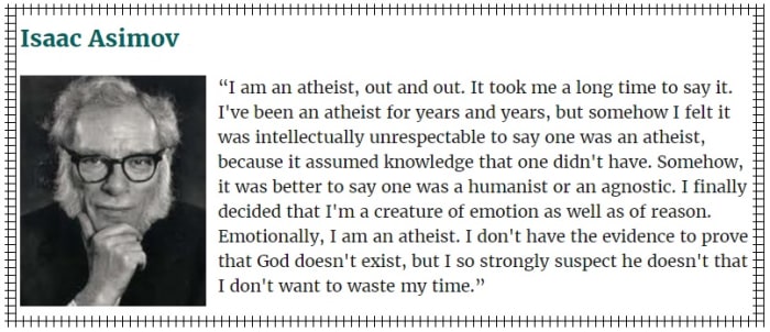 Isaac Asimov was an American writer and professor of biochemistry at Boston University. He was named the Humanist of the Year in 1984 and was a close friend of Gene Roddenberry, creator of Star Trek.