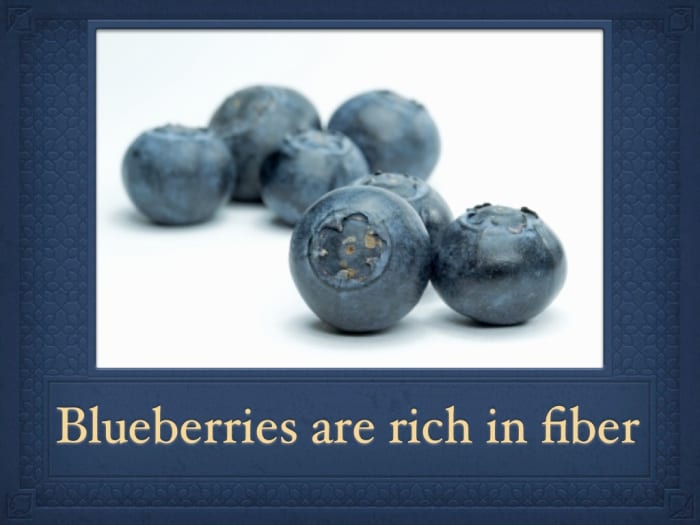 Blueberries are a great source of fiber. Fiber promotes a healthy digestive system and helps keep you feeling full.