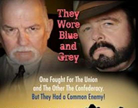 "They Wore Blue and Gray" Poster B Source: Poster design by W.R. (Gary) Benton - Novelist