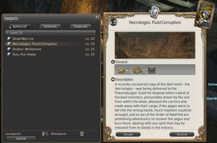 Levequests can offer a small money reward, but can also offer item rewards which can sell well on the market.