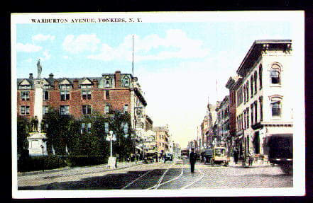 The Yonkers I Knew -- With Trolley Tracks. Only the Soldiers & Sailors Monument is visible on the grounds of Philipse Manor.