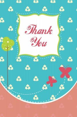 Do you really appreciate someone's effort in wishing you on your birthday, hosting your birthday party or for giving you an awesome gift? Send a thank you card and write a lovely message in it.