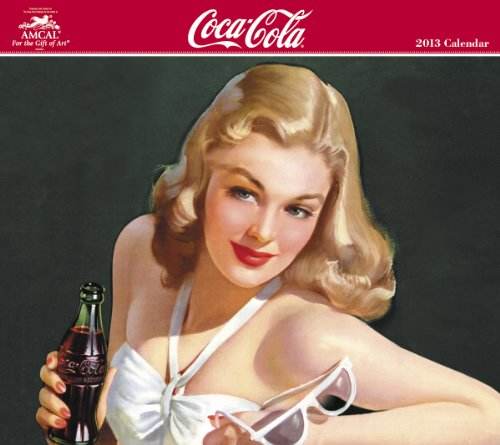 2013 Coca Cola Calendar featuring a young blond girl in a white swim suit holding white sunglasses and a Coca Cola