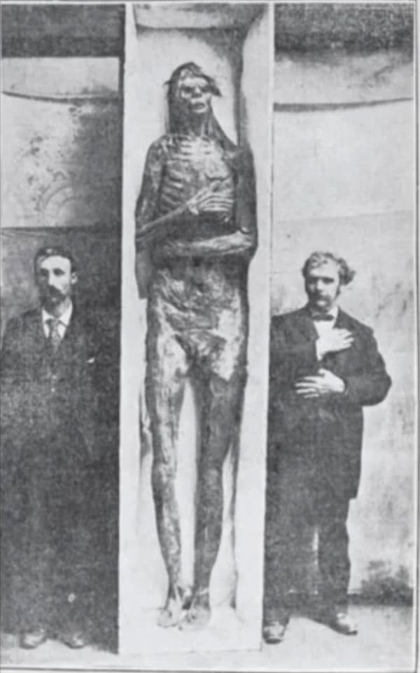 One of the better preserved and most photographed giants was found in a cave near San Diego, Cal., measuring almost 10 feet tall, near the turn of the 20th Century.