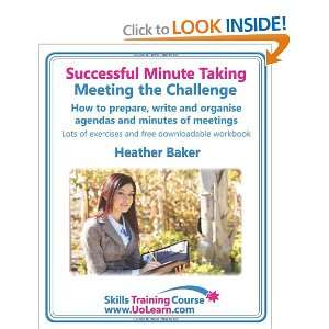 Buy This Book - "Prepare, Write And Organize Agendas and Minutes of Meetings" From Amazon Link Below.