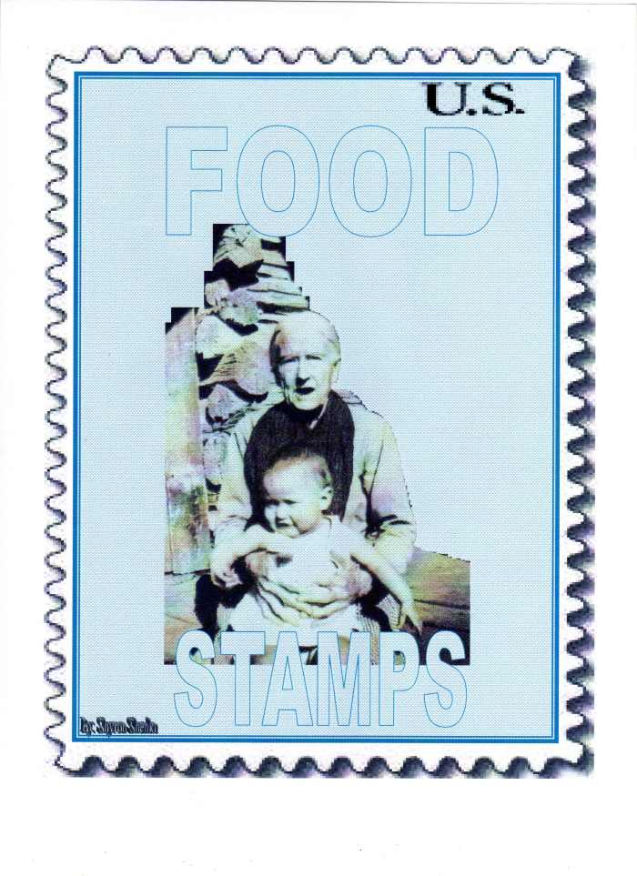 The G.O.P./Tea Party believe that people on Food Stamps are Lazy and Slothful! The picture on the stamp is my Great Grandmother and the baby is my cousin.
