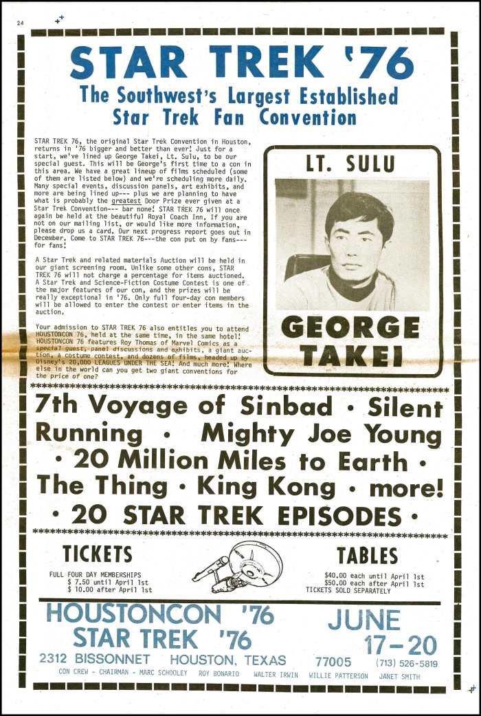 1976 was the Golden Age of Star Trek Conventions as Seen in Trek 3. you had a Star Trek Convention in Houston in March 12th to the 14th in 1976 and Miamicon in December, and Houstoncon 1976 in June.