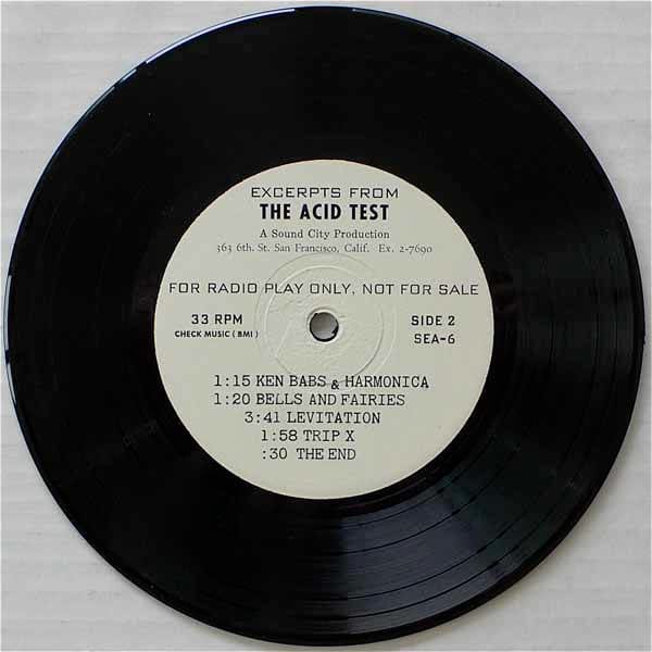 Ken Kesey and the Merry Pranksters "Acid Test" Sound City Productions SEA-5 7" EP 331/3 rpm (1966) White Label Promotional Record Side B