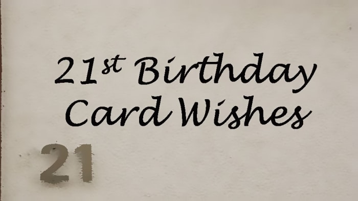 21st Birthday Messages What To Write In A Card HubPages