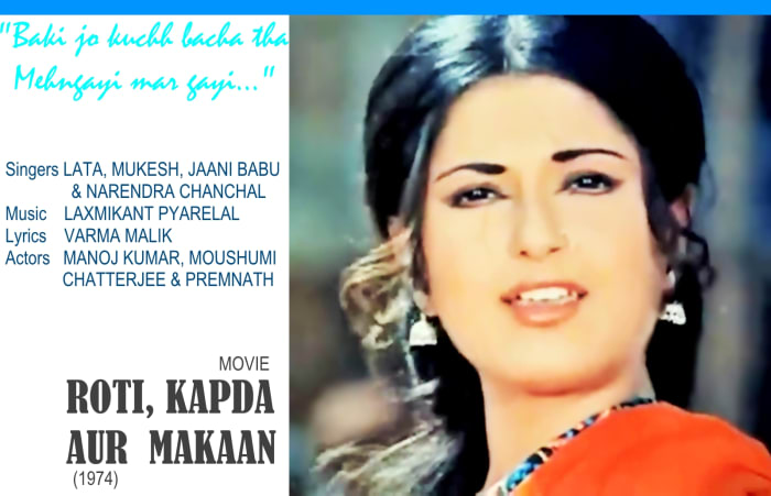 Moushumi Chatterjee featured in the song, "Baki kuchh bacha to mehngayi mar gayi" from the movie ROTI KAPDA AUR MAKAAN.