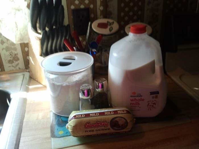 If you have these five ingredients, you can make sausage gravy - sausage, flour, milk, salt and pepper.