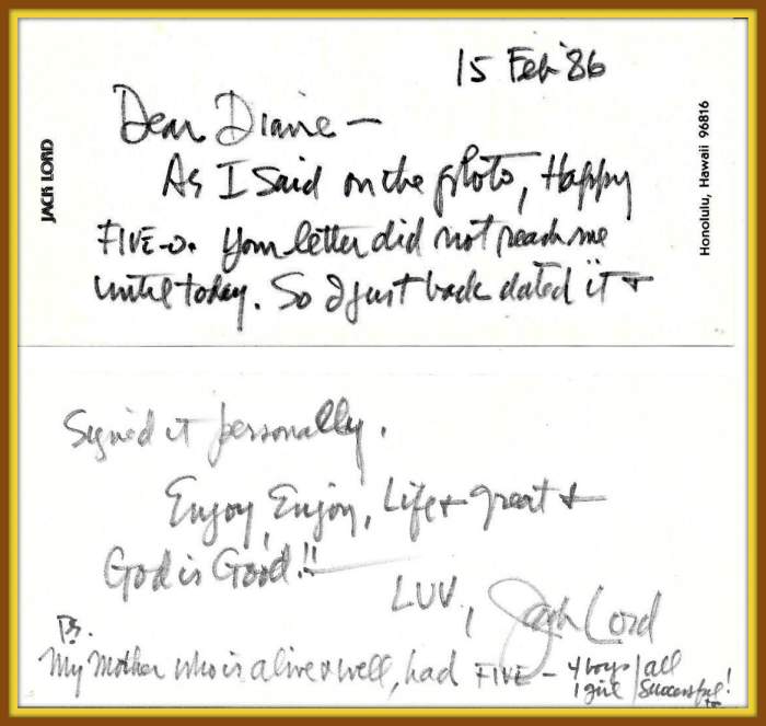 Messages on the back and a two-sided note hand-written on his note card. Diane told him she was the Mother of 8 children...he wrote that his Mother had 5, four boys and one girl. The envelope mailed from Honolulu, dated Feb 17, 1986