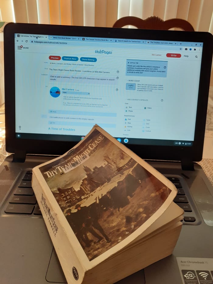 Draw the blinds, shelter in place. The Covid pandemic could be called a time of troubles, so it might be appropriate that a story about another time of troubles, Thy Tears Might Cease, would be on this mailman's lunchtime reading list.