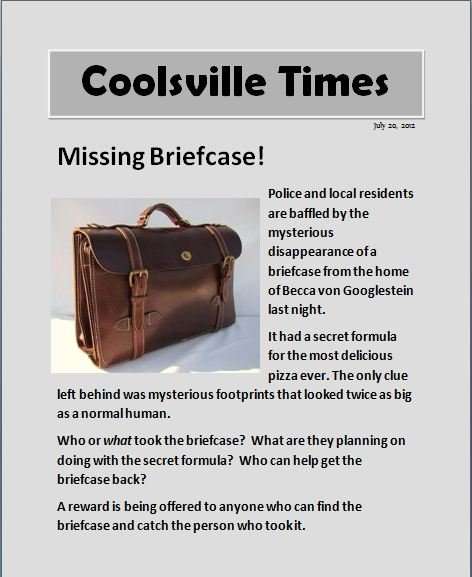 You can create a fake newspaper page for your party. Customize for your mystery. Take a picture of your "missing" item and use it for the front page scoop. Fill in the name of your birthday child and their birthday date.