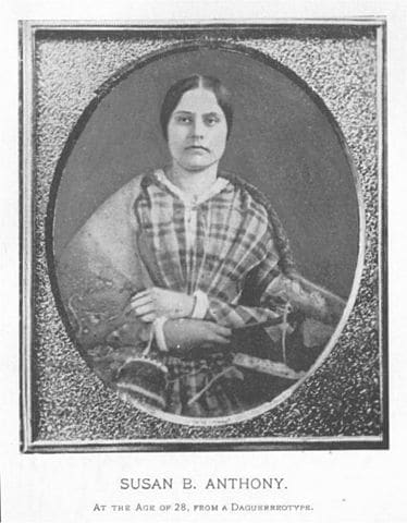 Susan B Anthony was one of the most prominent women leading the way for women's rights