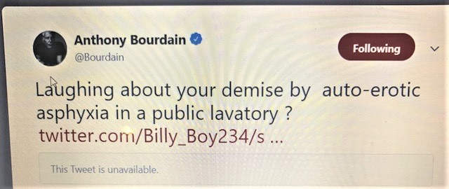The tweet Mr. Bourdain wrote in response to the person who had made a remark about the age difference between himself and his current girlfriend; Asia Argento. However, it has since been taken down.