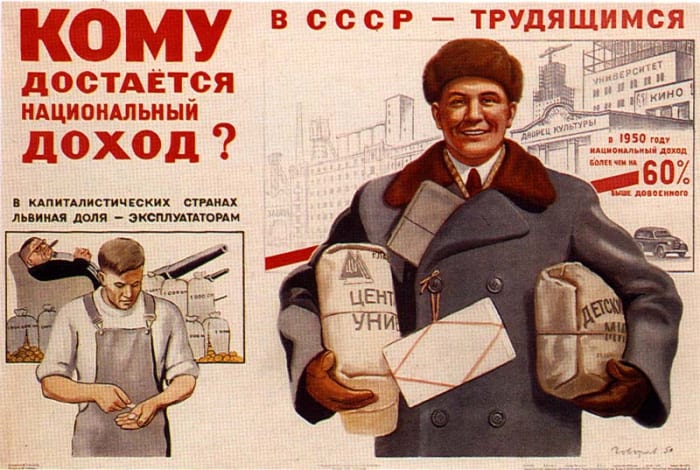 SOCIALIST POSTER IN RUSSIA SAYS THAT UNDER CAPITALISM THE EXPLOITERS GET THE INCOME BUT UNDER SOCIALISM THE WORKERS GET THE INCOME