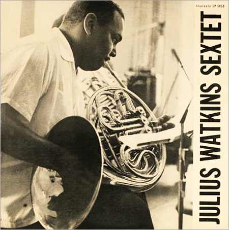 Julius Watkins "Julius Watkins Sextet" Blue Note Records BLP 5053 10" LP Vinyl Microgroove Record (1955) Album Cover Design and Photo by Bill Hughes