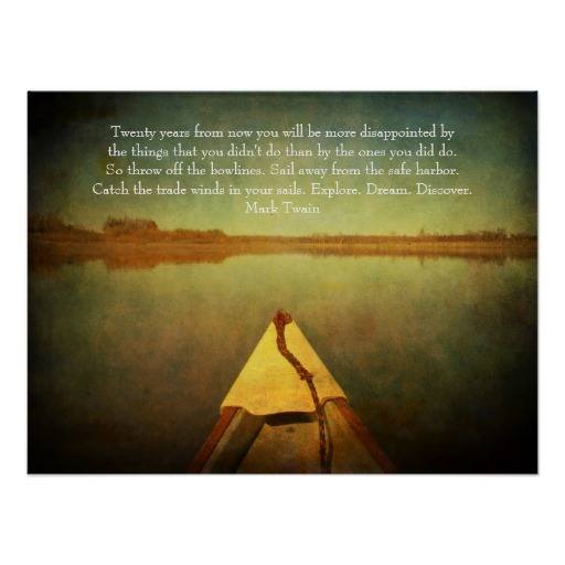 beautiful and serene water scene with boat hull pointing toward the horizon with Mark Twain motivational quote