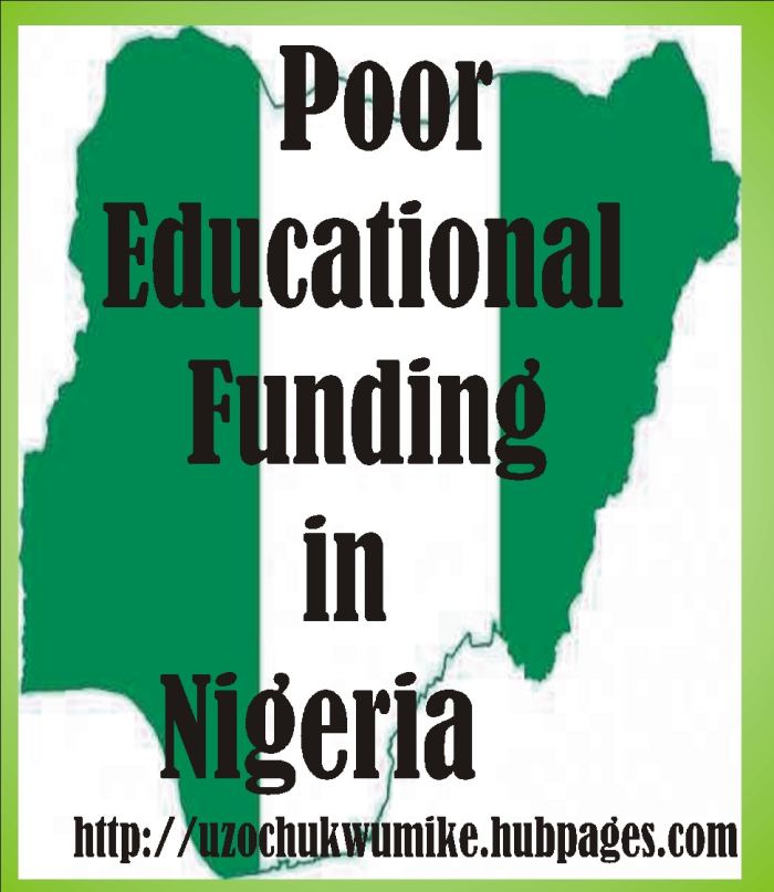 Poor funding of education as a cause of graduate unemployment in Nigeria. The education sector of Nigeria is not properly funded.
