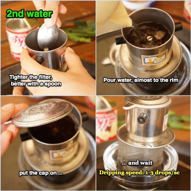 When the first dripping done and coffee is warmed up and raises in volume, fasten the filter further then pour water 3/4 the filter, about 1/2 cup of hot water and put the lid on. If it drips too fast, use the spoon to pin the filter-fastener further
