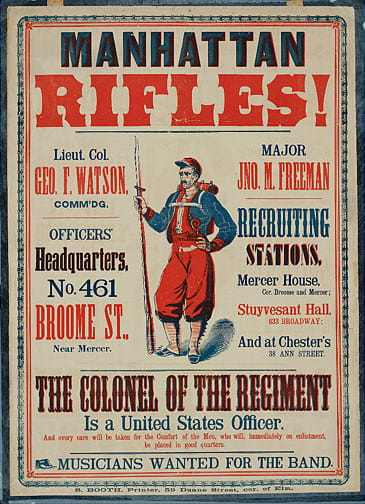 Recruitment poster for an infantry unit forming in the City of New York. Note the comments near the bottom, mentioning that every "Comfort" will be given to the troops.