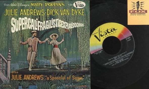 Walt Disney's Mary Poppins "Super-cali-fragil-istic-expi-ali-docious" b/w "Mary Poppins Song" Buena Vista Records F-434 7" Picture Sleeve Vinyl Record US Pressing (1964)