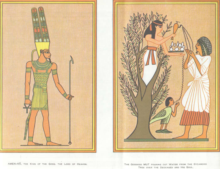 Left - Amen-Ra - King Of The gods ~ The Lord Of Heaven.. Right - The Goddess MUT Pouring out Water From The Sycamore Tree Over The Deceased And His Soul