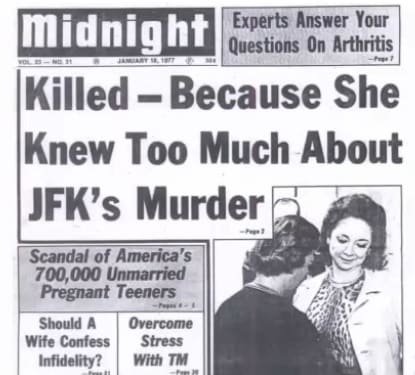Dated January 1977, 12 years after Dorothy Kilgallen's death, this was the front page of the tabloid paper "Midnight" which later became the "Globe"