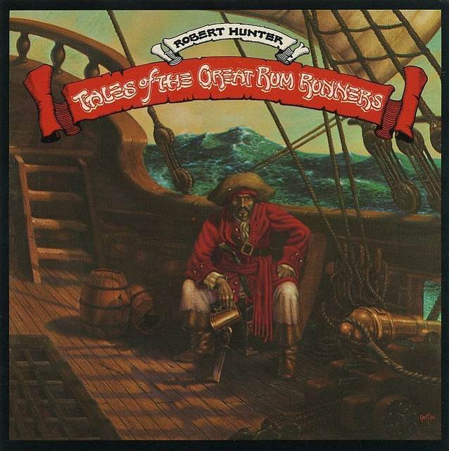 Robert Hunter "Tales Of the Great Rum Runners" Round Records RX 101 12" LP Vinyl Record, US Pressing (1974) Album Cover Art by Rick Griffin