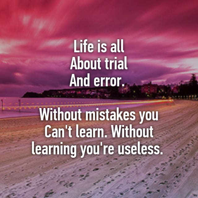 Learning Life Through Trial and Error - HubPages