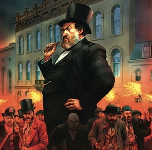 Mayor Hizzone - New York's Tammany Hall, the home of the Democratic Party political machine that played a major role in the politics of 19th century New York City. Mayoral politics... what could possibly go wrong? Tasked with reviewing proposals to