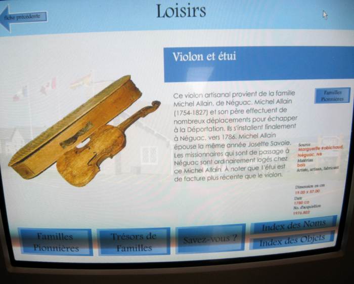 Michel Allain's violin in the Acadian Museum in Caraquet, New Brunswick, Canada. He died in 1827.