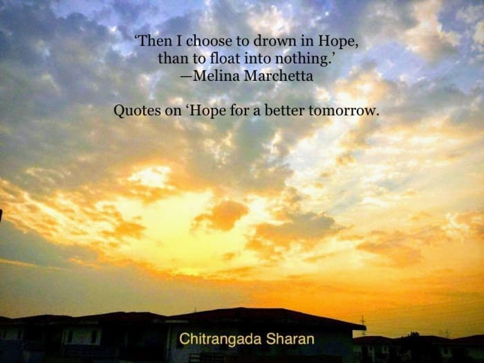 21 Quotes On, ‘Hope For A Better Tomorrow.’ - LetterPile - Writing And ...