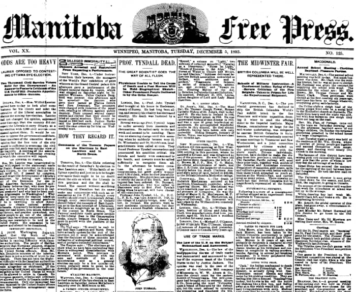 Winnipeg, the capitol of Manitoba, was only incorporated in 1881. The Manitoba legislature is built of Tyndall stone, a limestone quarried near Tyndall, Manitoba, a town named for the physicist.