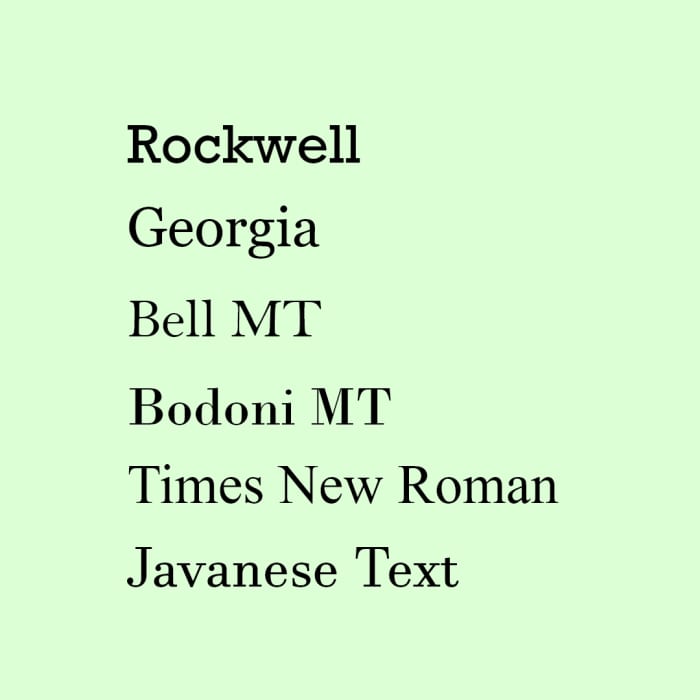Here are some examples of Serif typefaces (the typefaces in the photo are in the same size and style regular).