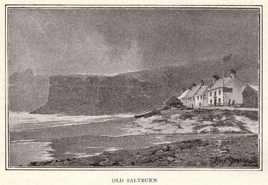 'Old Saltburn', as the title tells on this period postcard. Nestling in the lee of Huntcliff,. Scotsman John Andrew settled here as local squire and JP... and boss of local smugglers.