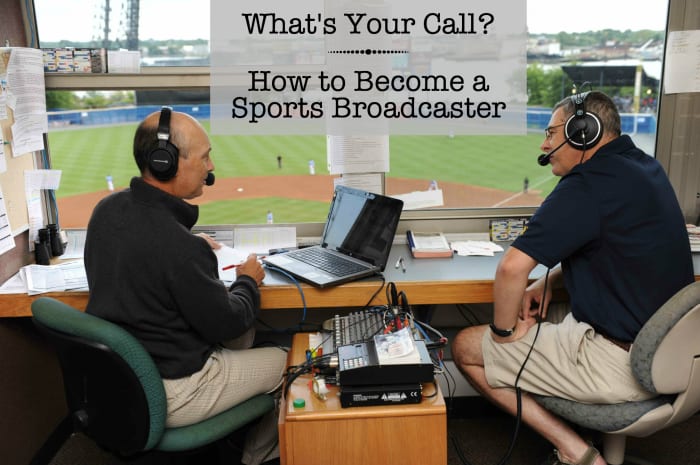 How to become a sportscaster.