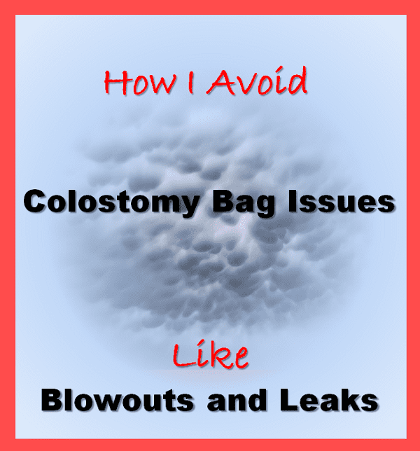 colostomy-bag-problems-how-i-avoid-leaks-and-blowouts-patient-s-lounge