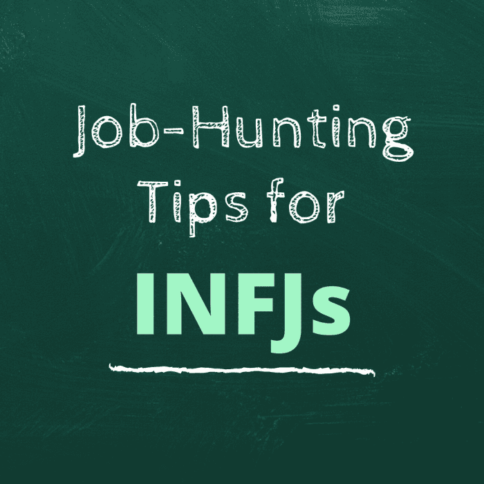 Jobs and Careers for INFJ Types Five Tips to Find Your Perfect Fit