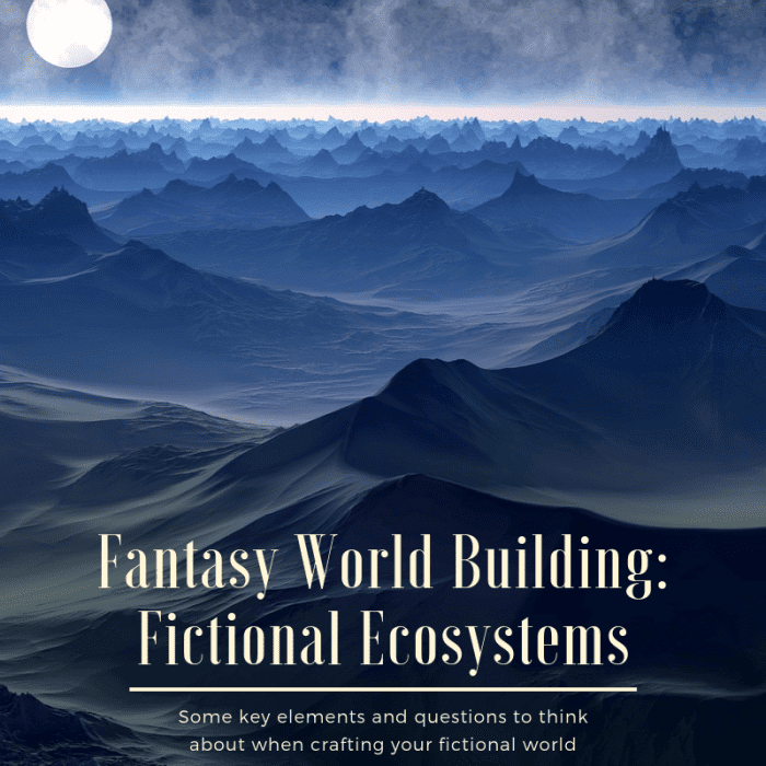 This article will provide some guidance and food for thought for you to consider when crafting the ecosystem of your fantasy world.