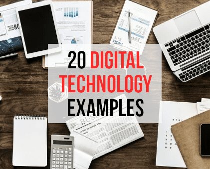 From websites to blogs to robotics—for my complete list of 20 examples of digital technology, please read on.