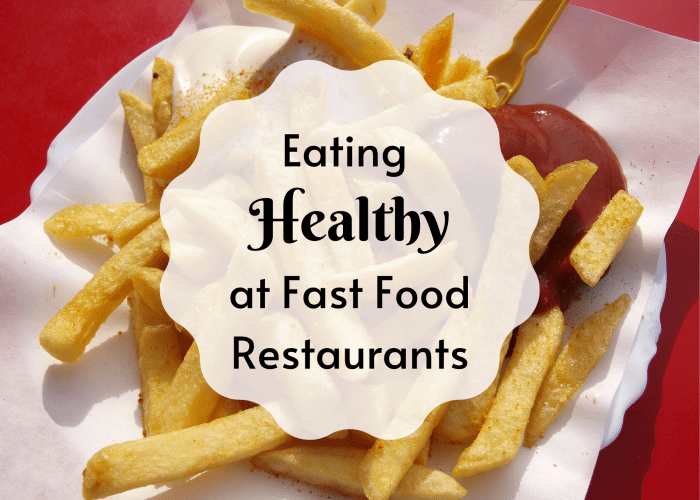 healthy fast food restaurants
