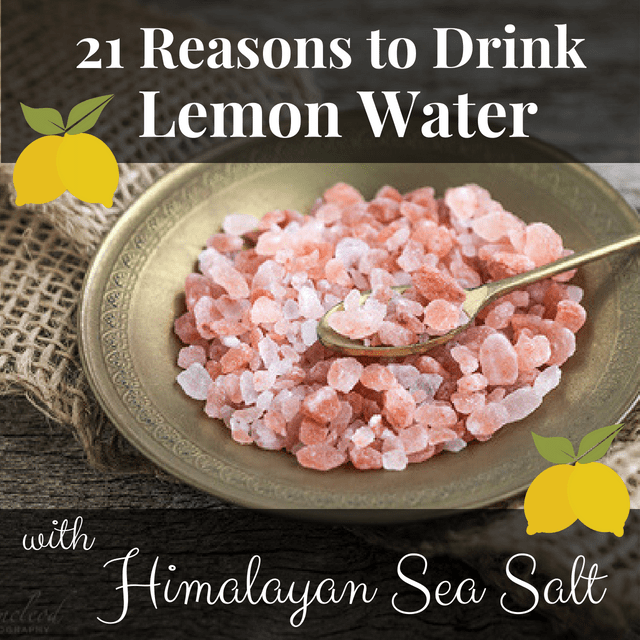 Lemon water and Himalayan sea salt provide calm, long-lasting energy that won't leave you crashing later in the morning.