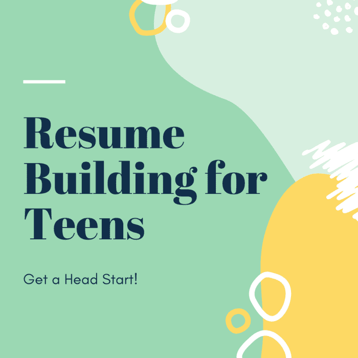 Read on to learn how a teen can build their resume in anticipation of a future career. 